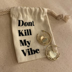 Don't Kill My Vibe Claddagh Heart Strong Hoop Earrings - Gold